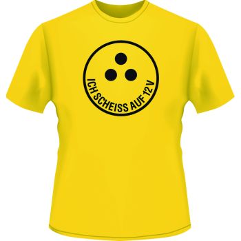 T-Shirt 'Ich sch*** auf 12V', Größe M, Farbe: gelb, Aufdruck: schwarz, 100% Baumwolle (ca. 160g/m2)
