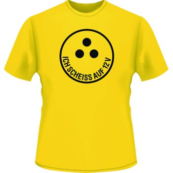 T-Shirt 'Ich sch*** auf 12V', Größe XL, Farbe: gelb, Aufdruck: schwarz, 100% Baumwolle (ca. 160g/m2)