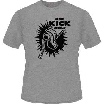 T-Shirt 'One Kick Only', Größe M, Farbe: sports grey, Aufdruck: schwarz, 100% Baumwolle (180g/m²)